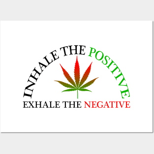 Inhale the POSITIVE (ON WHITE) Posters and Art